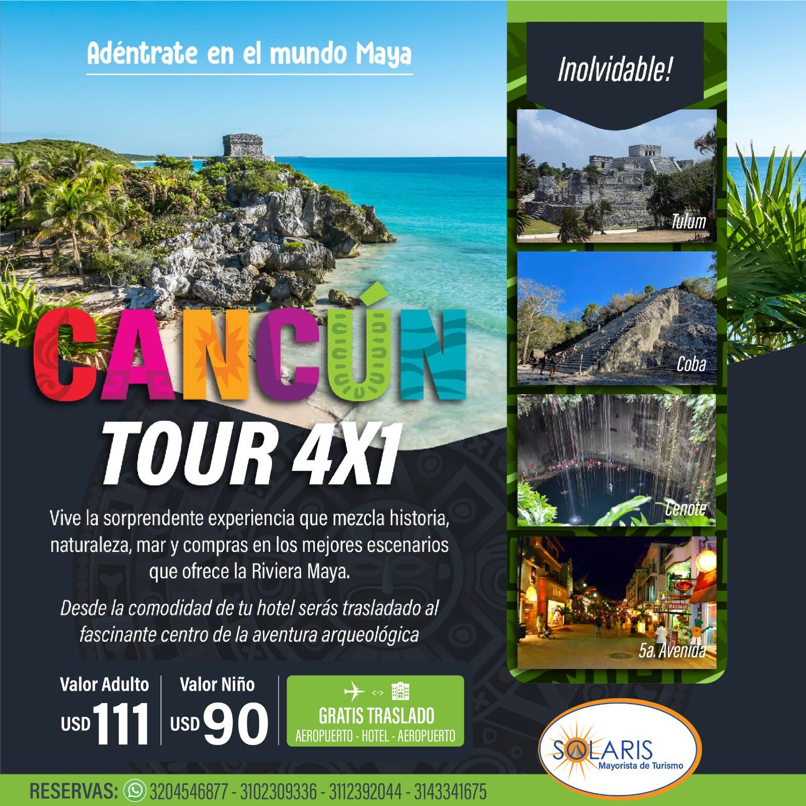 Cancún - TOUR 4x1 - Feb 2024