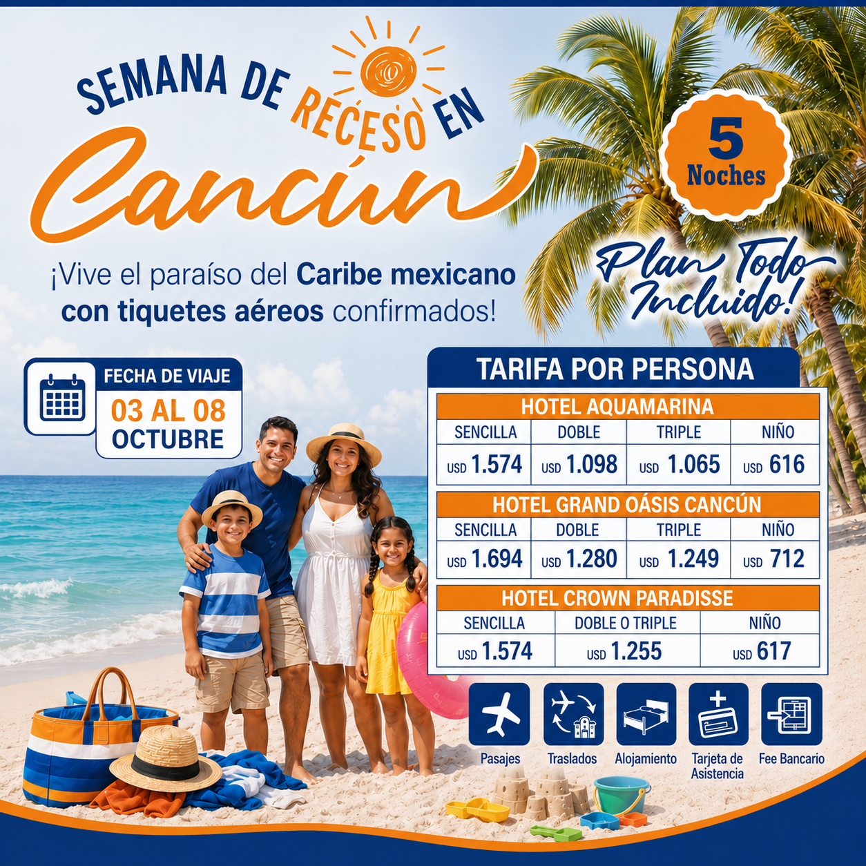 CANCUN RECESO CON TODOS LOS HOTELES